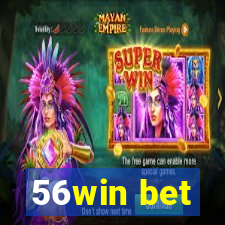 56win bet